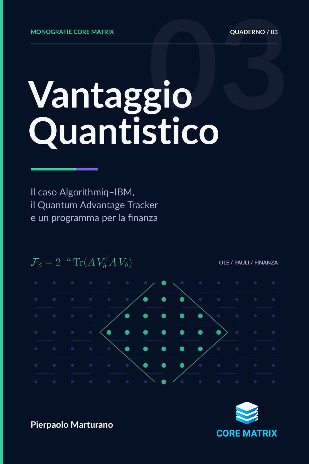 Copertina di Vantaggio Quantistico, quaderno 03 delle Monografie Core Matrix